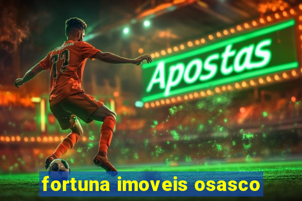 fortuna imoveis osasco